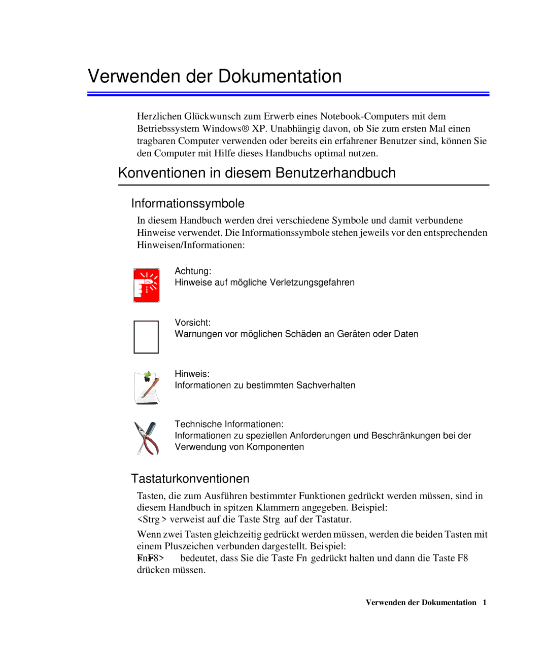 Samsung NP-M55C000/SEG manual Verwenden der Dokumentation, Konventionen in diesem Benutzerhandbuch, Informationssymbole 