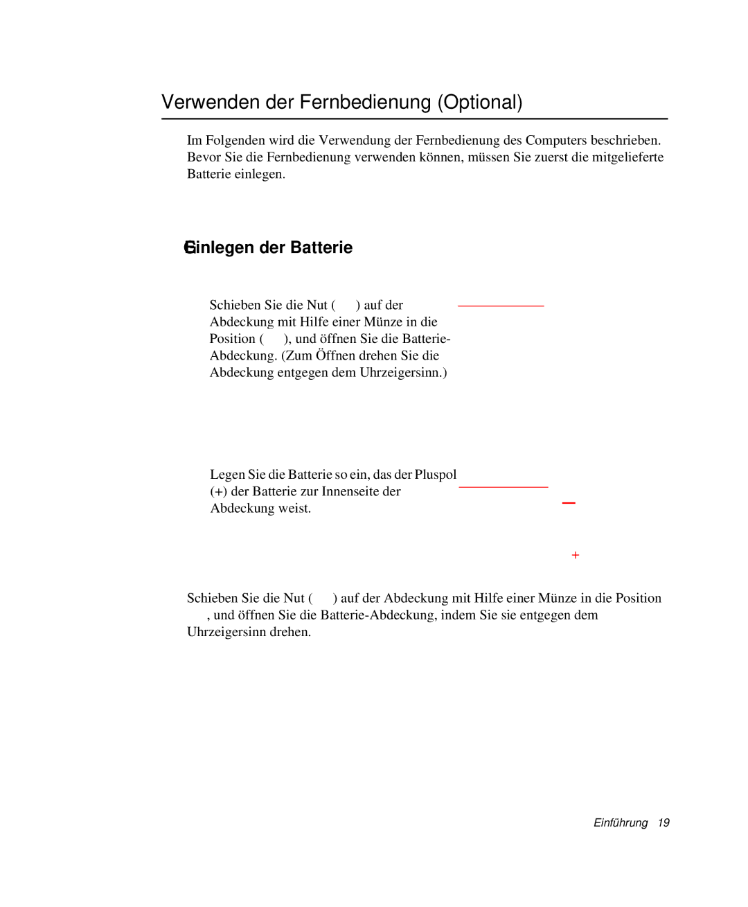 Samsung NP-M55T002/SEG, NP-M55T000/SEG, NP-M55C000/SEG manual Verwenden der Fernbedienung Optional, Einlegen der Batterie 