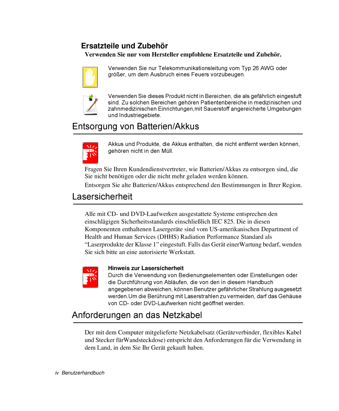 Samsung NP-M55T000/SEG, NP-M55C000/SEG Entsorgung von Batterien/Akkus, Lasersicherheit, Anforderungen an das Netzkabel 