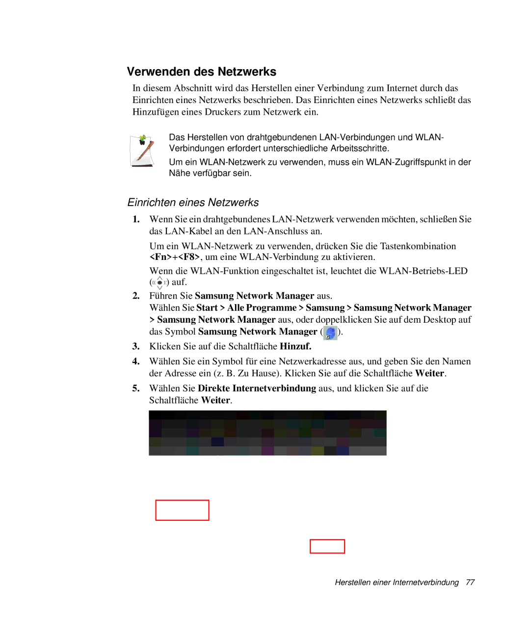 Samsung NP-M55C000/SEG, NP-M55T000/SEG, NP-M55T001/SEG, NP-M55T002/SEG Verwenden des Netzwerks, Einrichten eines Netzwerks 