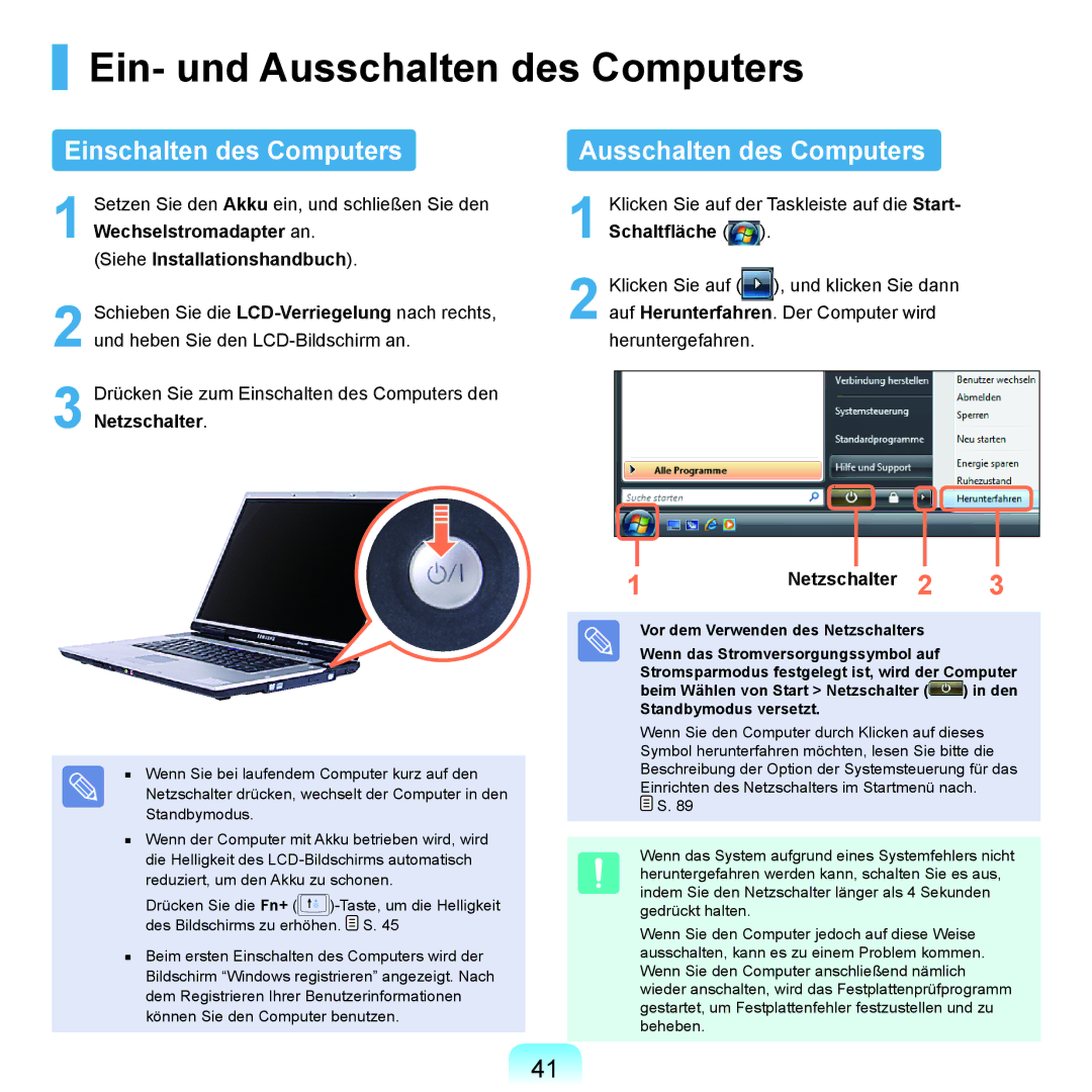 Samsung NP-M60A005/SEG manual Ein- und Ausschalten des Computers, Einschalten des Computers, Siehe Installationshandbuch 