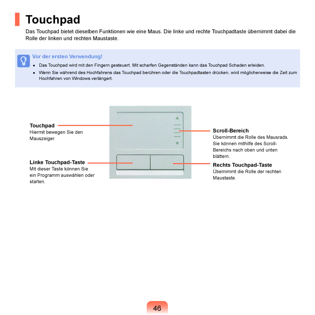 Samsung NP-M60A004/SEG, NP-M60A000/SEG, NP-M60A001/SEG manual Linke Touchpad-Taste, Scroll-Bereich, Rechts Touchpad-Taste 