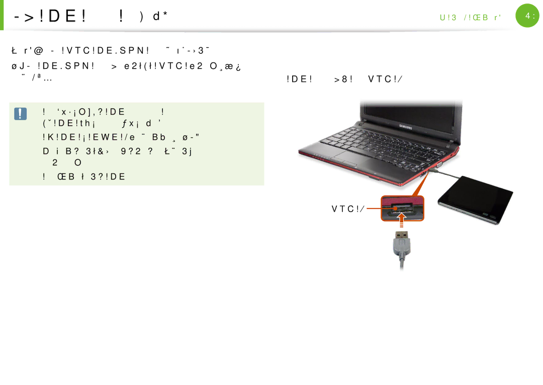 Samsung NP-N100-DA01BG, NP-N100-DA02BG manual 外接 Cd 驱动器 可选, 连接 Cd 驱动器, Cd 驱动器连接到 Usb 端口。 