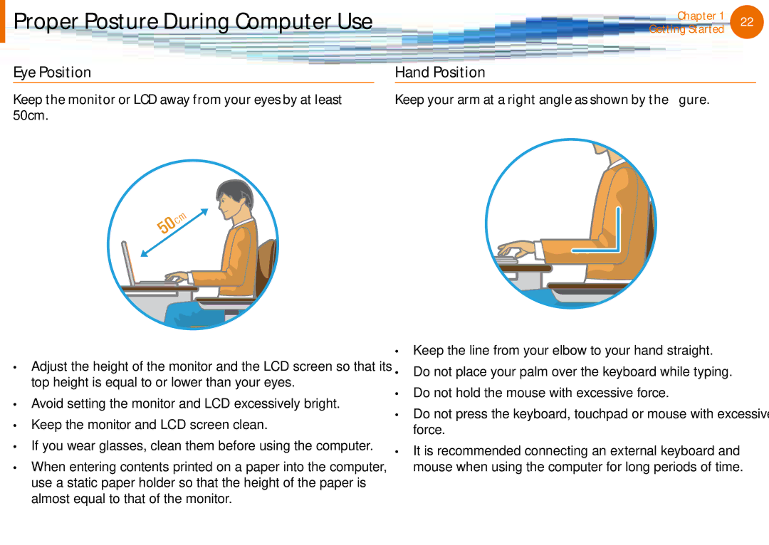 Samsung NP-N100-DA01BG, NP-N100-MA01VN Eye Position, Hand Position, Keep your arm at a right angle as shown by the figure 