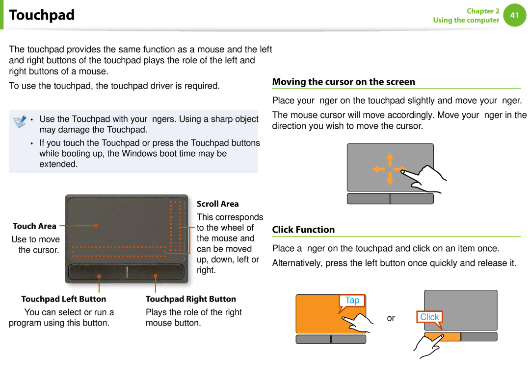 Samsung NP-N100-MA01VN, NP-N100-MA02VN manual Basic Touchpad Functions, Moving the cursor on the screen, Click Function 