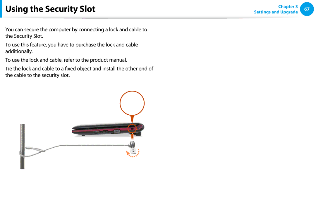 Samsung NP-N100-MA01RU, NP-N100-MA01VN, NP-N100-MA02VN, NP-N100-DA01BG, NP-N100-DA02BG, NP-N100-MA02EE Using the Security Slot 