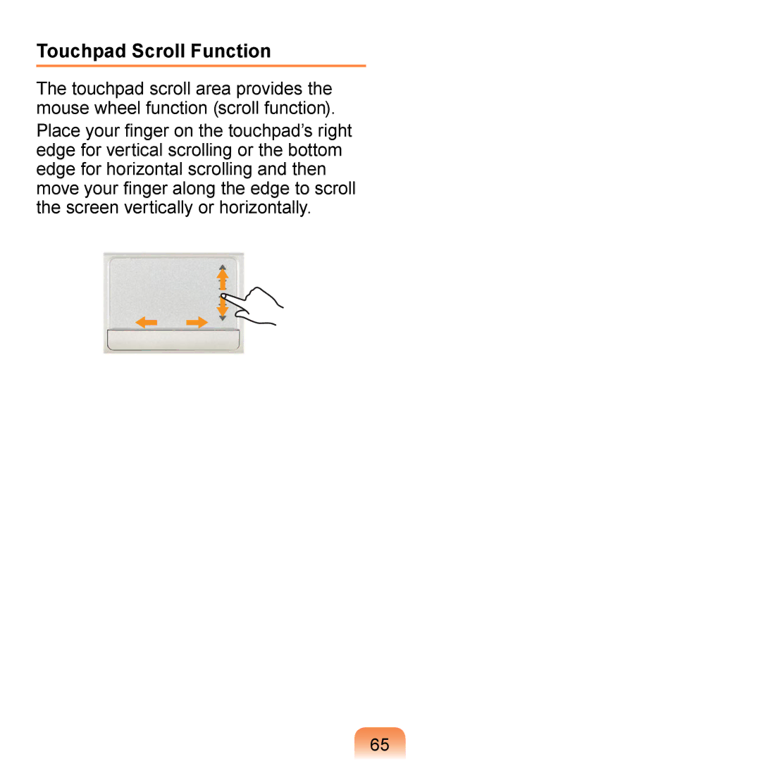 Samsung NP-N120-KA01UA, NP-N120-KA04FR, NP-N120-JA01FR, NP-N120-KA01FR, NP-N120-KA02FR manual Touchpad Scroll Function 