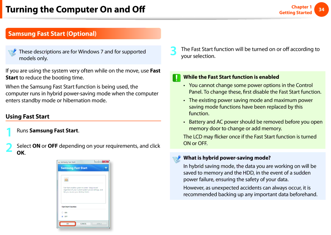 Samsung NP-N150-JP04FR manual Samsung Fast Start Optional, Using Fast Start, While the Fast Start function is enabled 