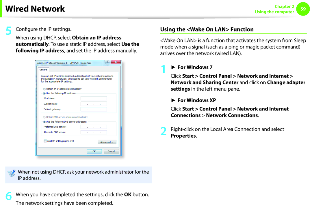 Samsung NP-NB30-JA01FR Using the Wake On LAN Function, Configure the IP settings, Network settings have been completed 