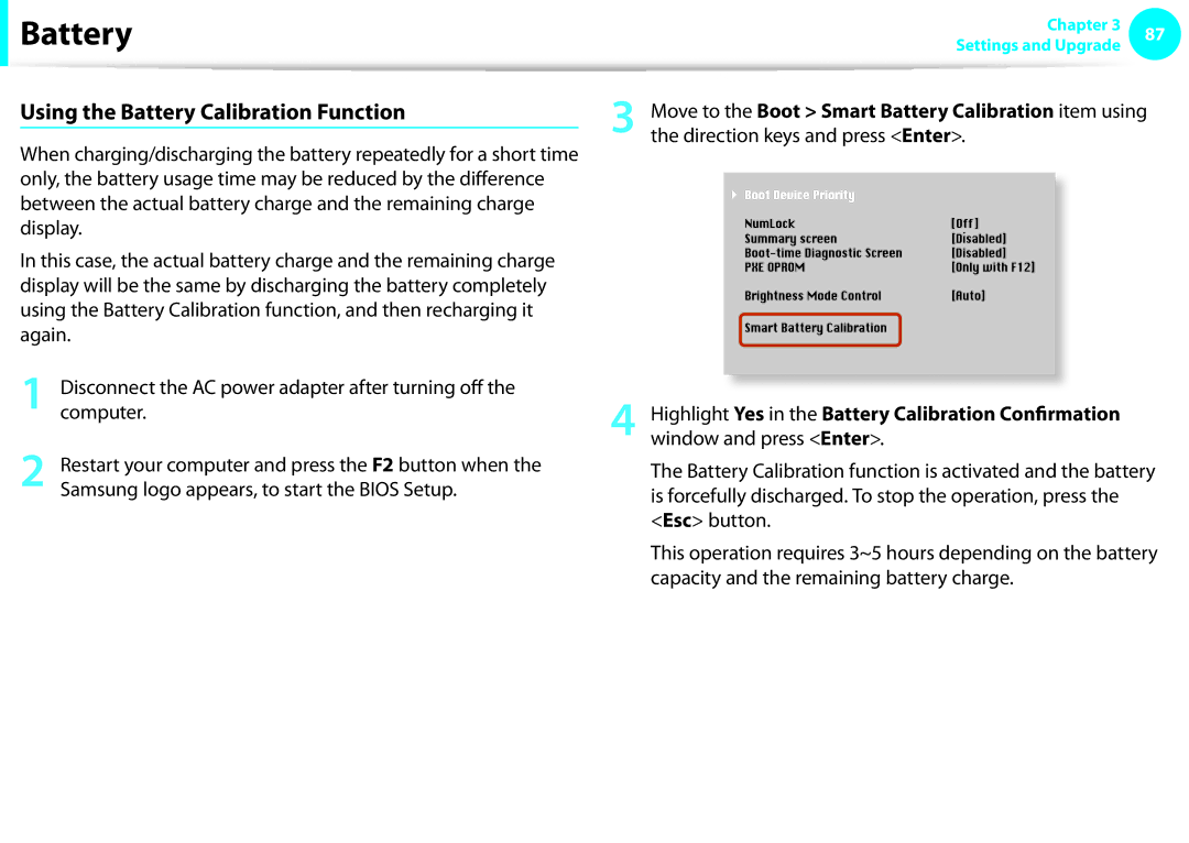 Samsung NP-NC10-KA04IT, NP-NC10BM/FR Using the Battery Calibration Function, Samsung logo appears, to start the Bios Setup 