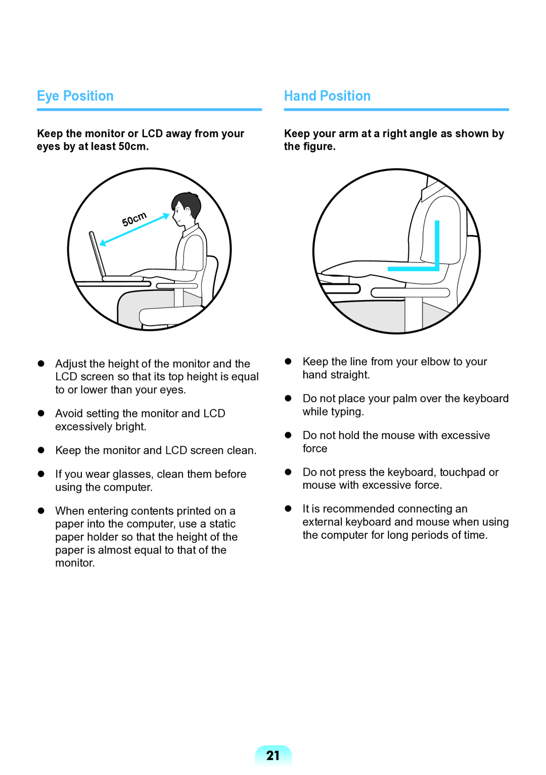 Samsung NP-N138-DA01RU manual Eye Position Hand Position, Keep your arm at a right angle as shown by the figure 