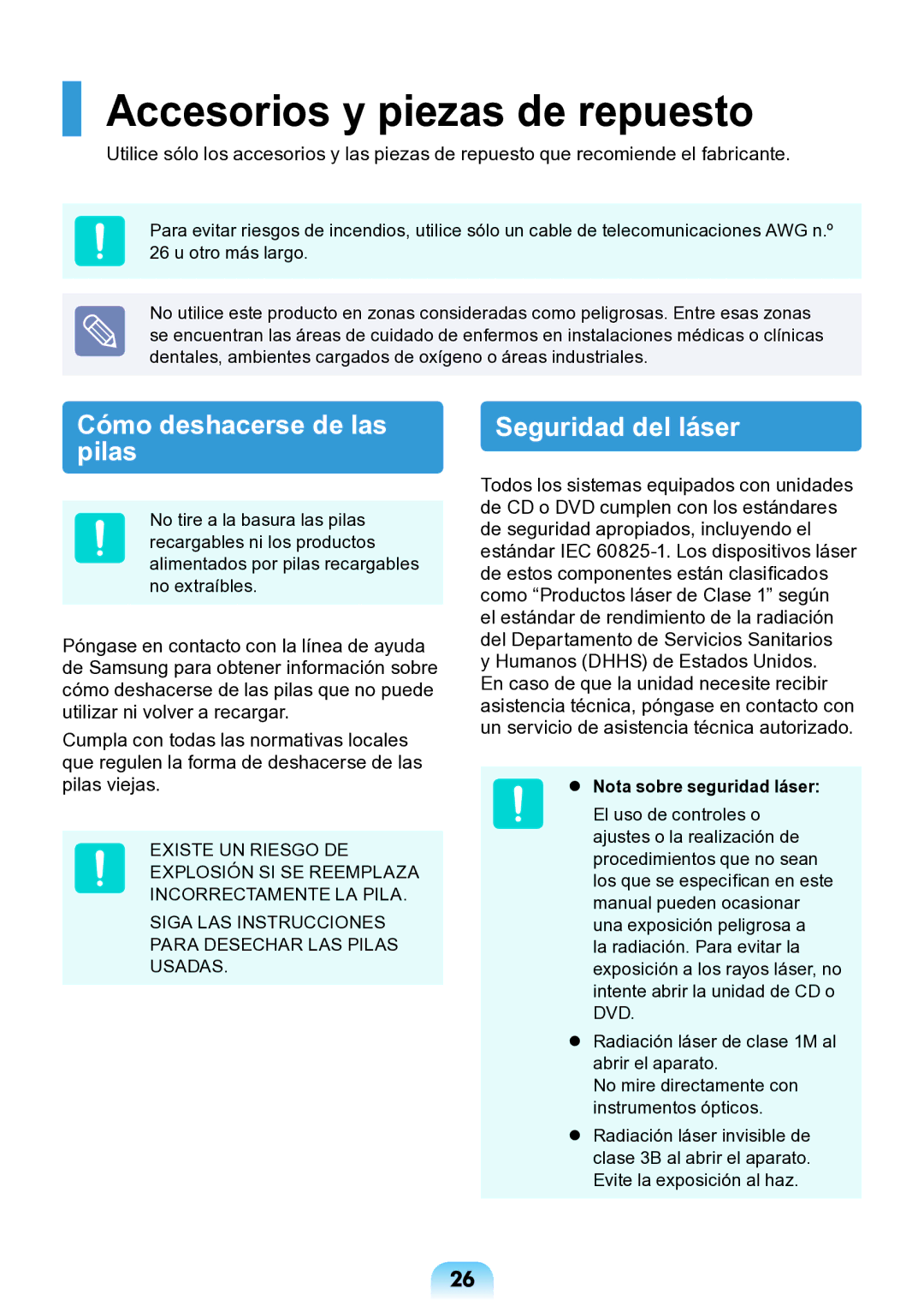 Samsung NP-N148-DPZ3ES, NP-N148-DPZ2ES, NP-N148-DPZ1ES manual Accesorios y piezas de repuesto,  Nota sobre seguridad láser 