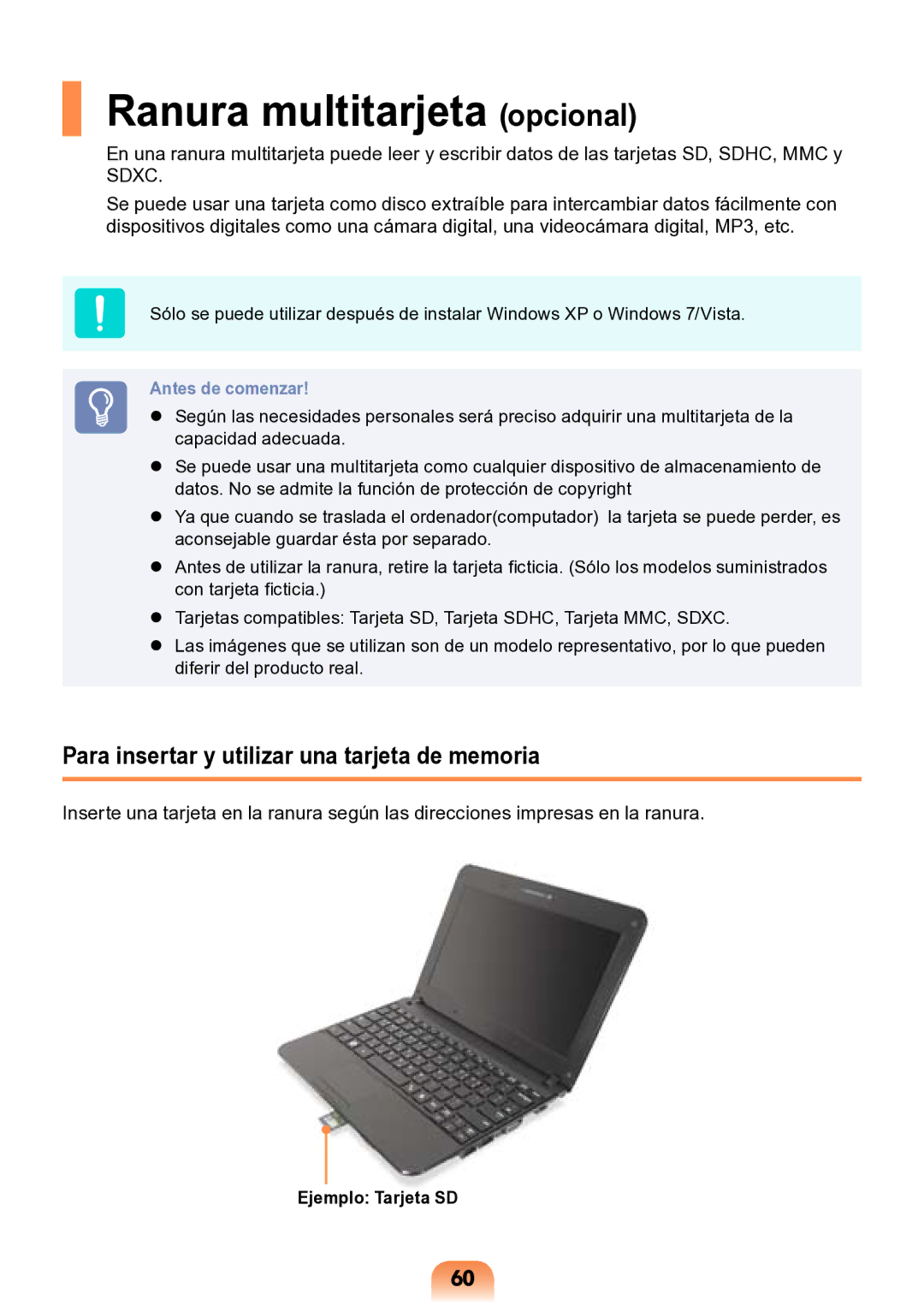 Samsung NP-N148-DPZ2ES Ranura multitarjeta opcional, Para insertar y utilizar una tarjeta de memoria, Ejemplo Tarjeta SD 