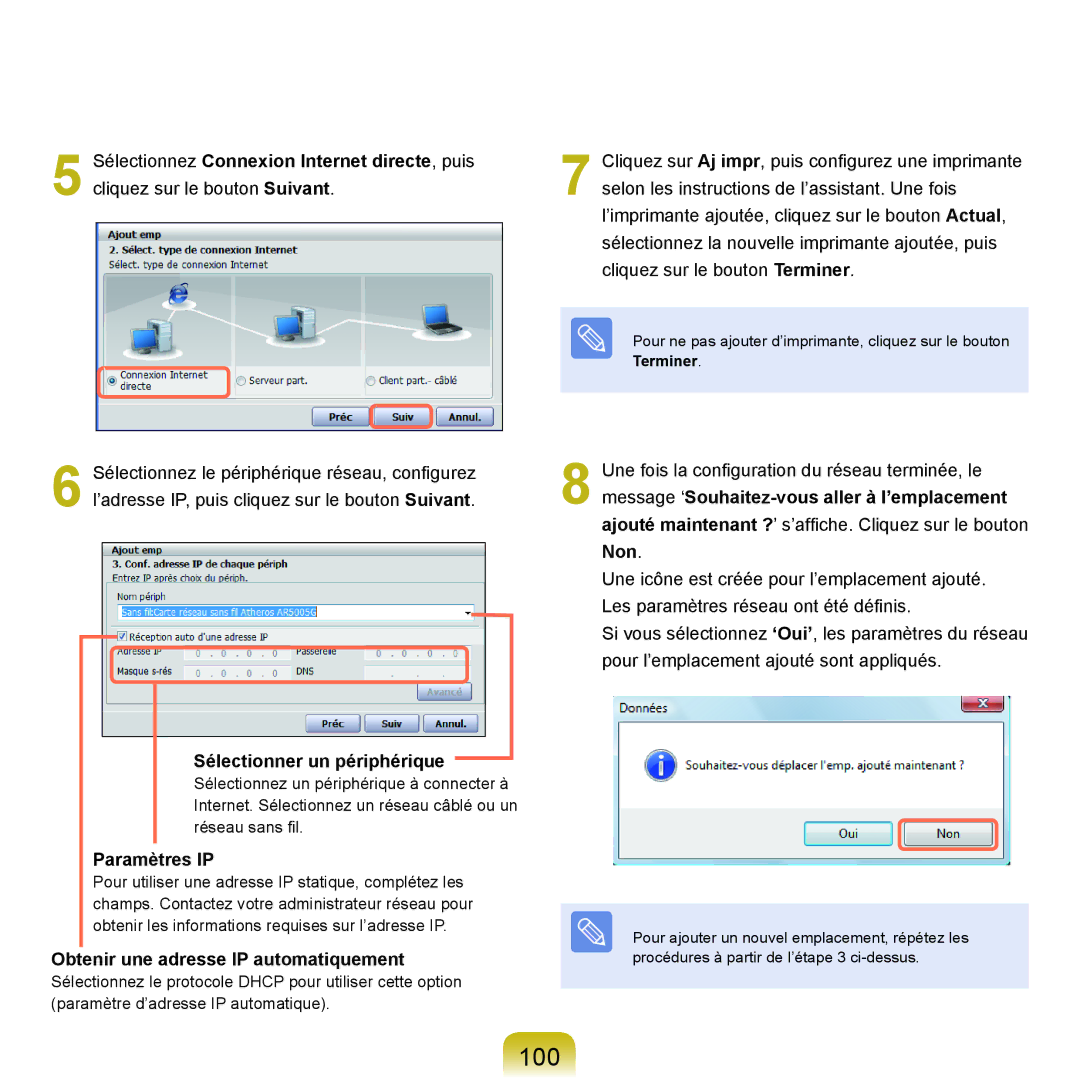 Samsung NP-P200-FA01FR 100, Sélectionnez Connexion Internet directe, puis, Sélectionner un périphérique, Paramètres IP 