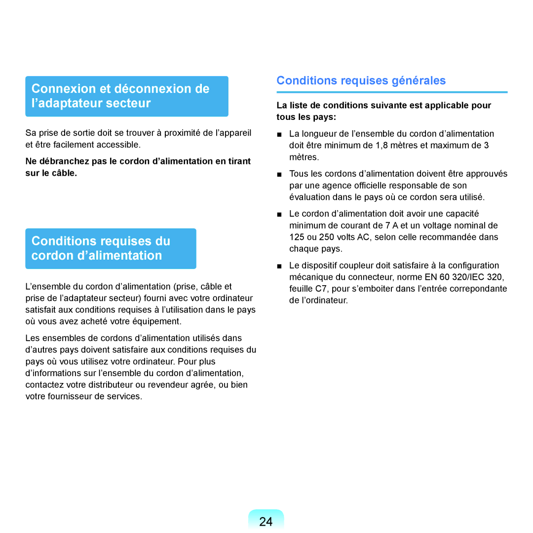 Samsung NP-P200-XA01FR, NP-P200BM/DE manual Connexion et déconnexion de l’adaptateur secteur, Conditions requises générales 