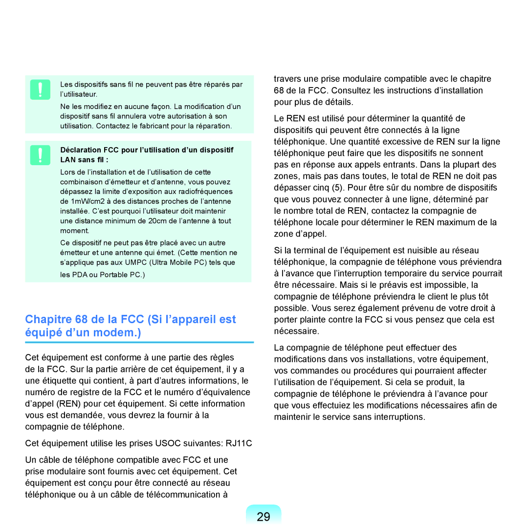 Samsung NP-P200-FA03FR, NP-P200BM/DE, NP-P200-F000DE, NP-P200BM/FR Chapitre 68 de la FCC Si l’appareil est équipé d’un modem 