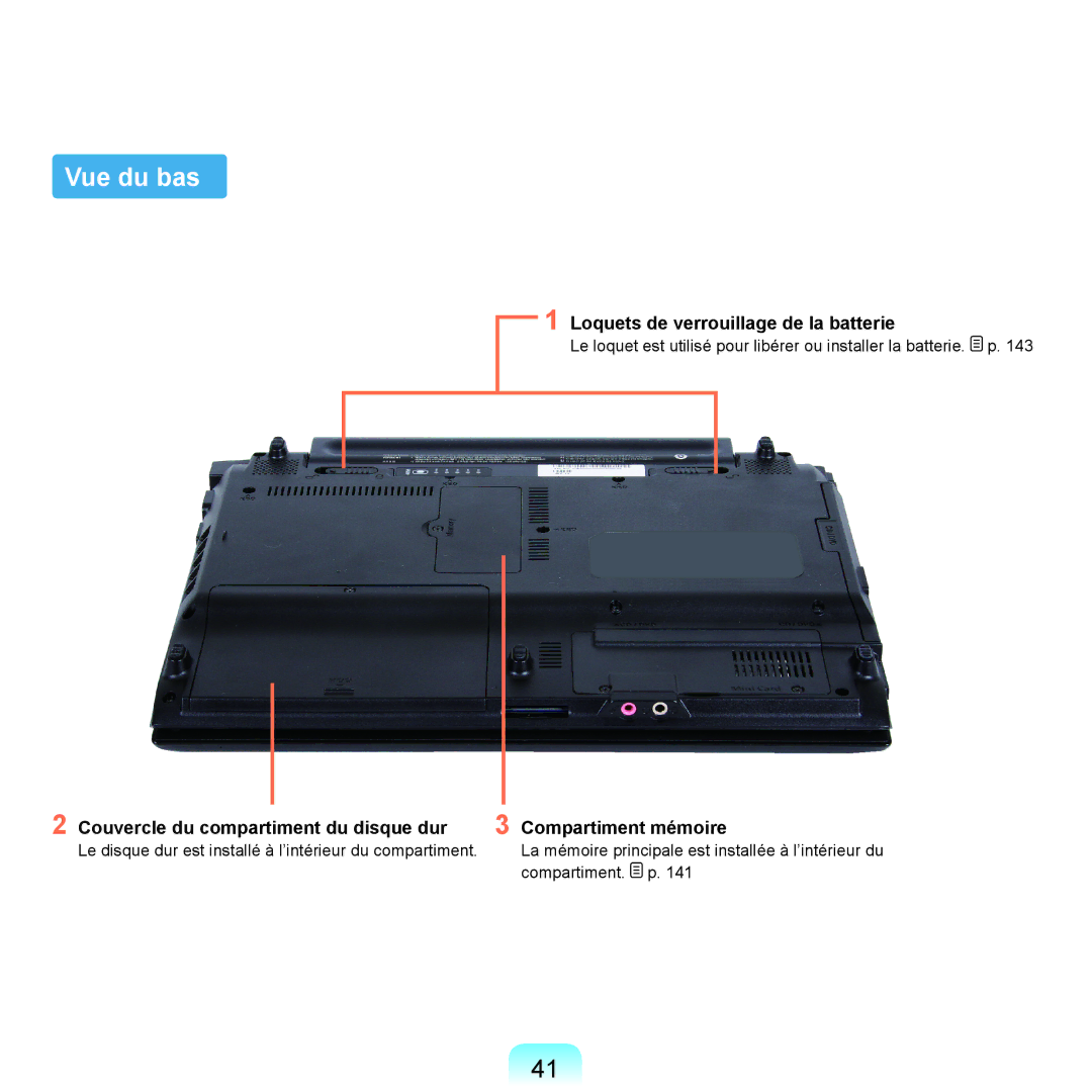 Samsung NP-P200-FA01DE, NP-P200BM/DE, NP-P200-F000DE, NP-P200-FA01FR manual Vue du bas, Loquets de verrouillage de la batterie 