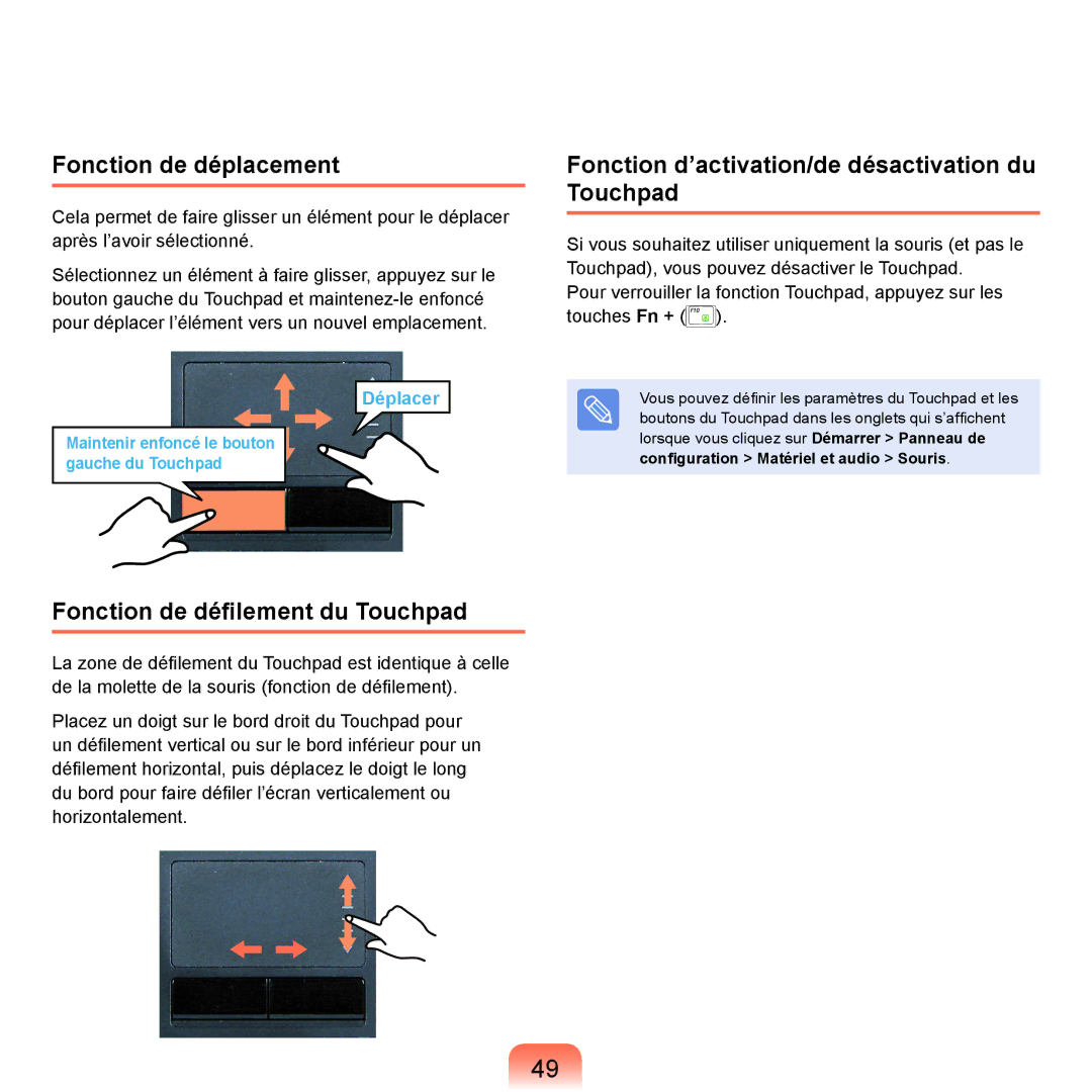 Samsung NP-P200-R000FR, NP-P200BM/DE manual Fonction de déplacement, Fonction d’activation/de désactivation du Touchpad 