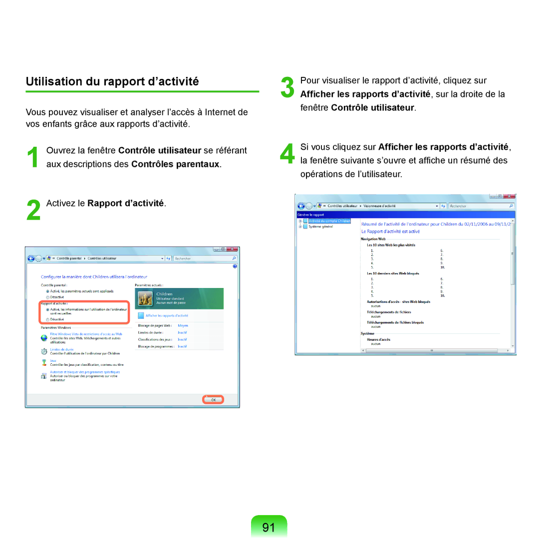 Samsung NP-P200-RA01FR, NP-P200BM/DE, NP-P200-F000DE manual Utilisation du rapport d’activité, Activez le Rapport d’activité 