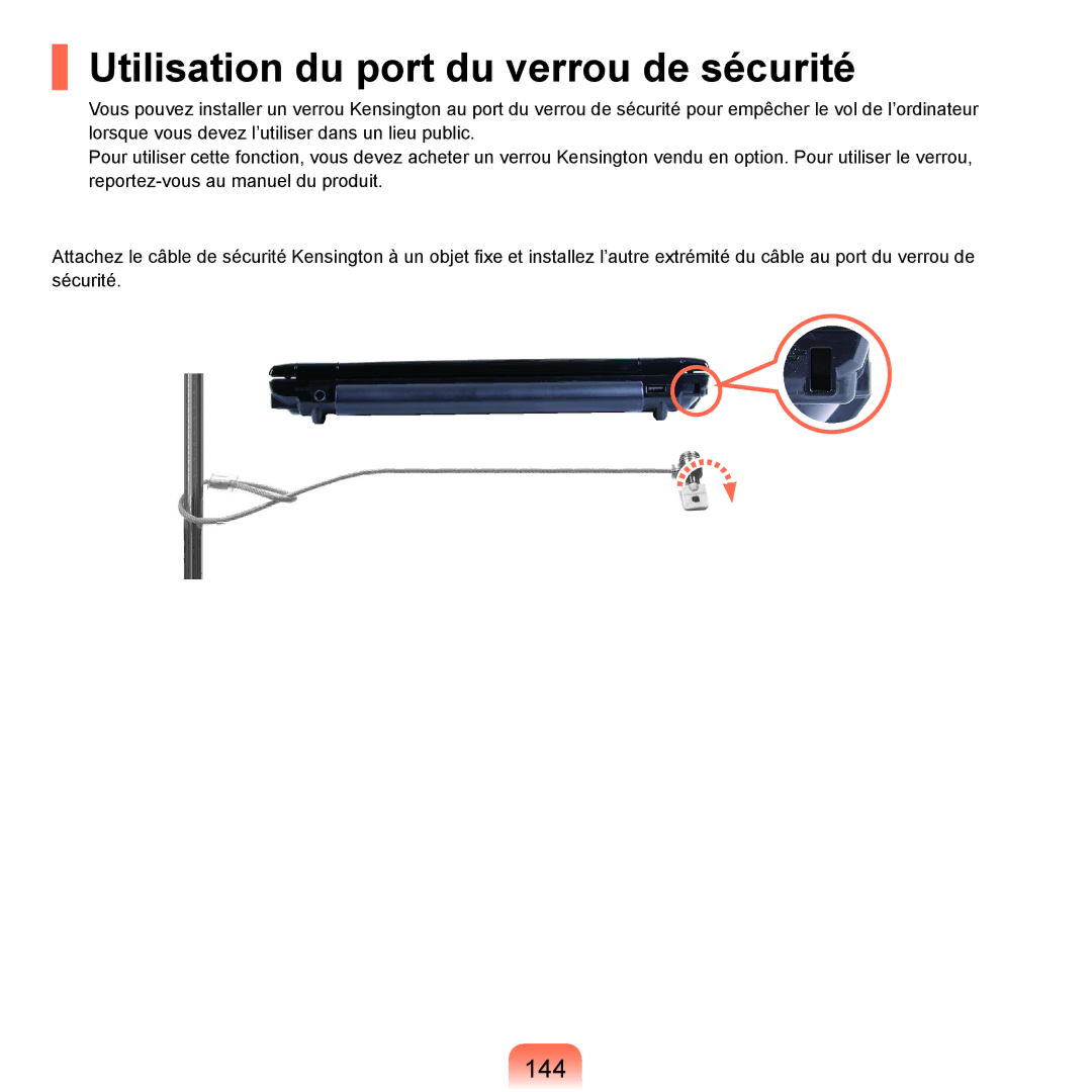 Samsung NP-P200-FA01FR, NP-P200BM/DE, NP-P200-F000DE, NP-P200-XA01FR manual Utilisation du port du verrou de sécurité, 144 