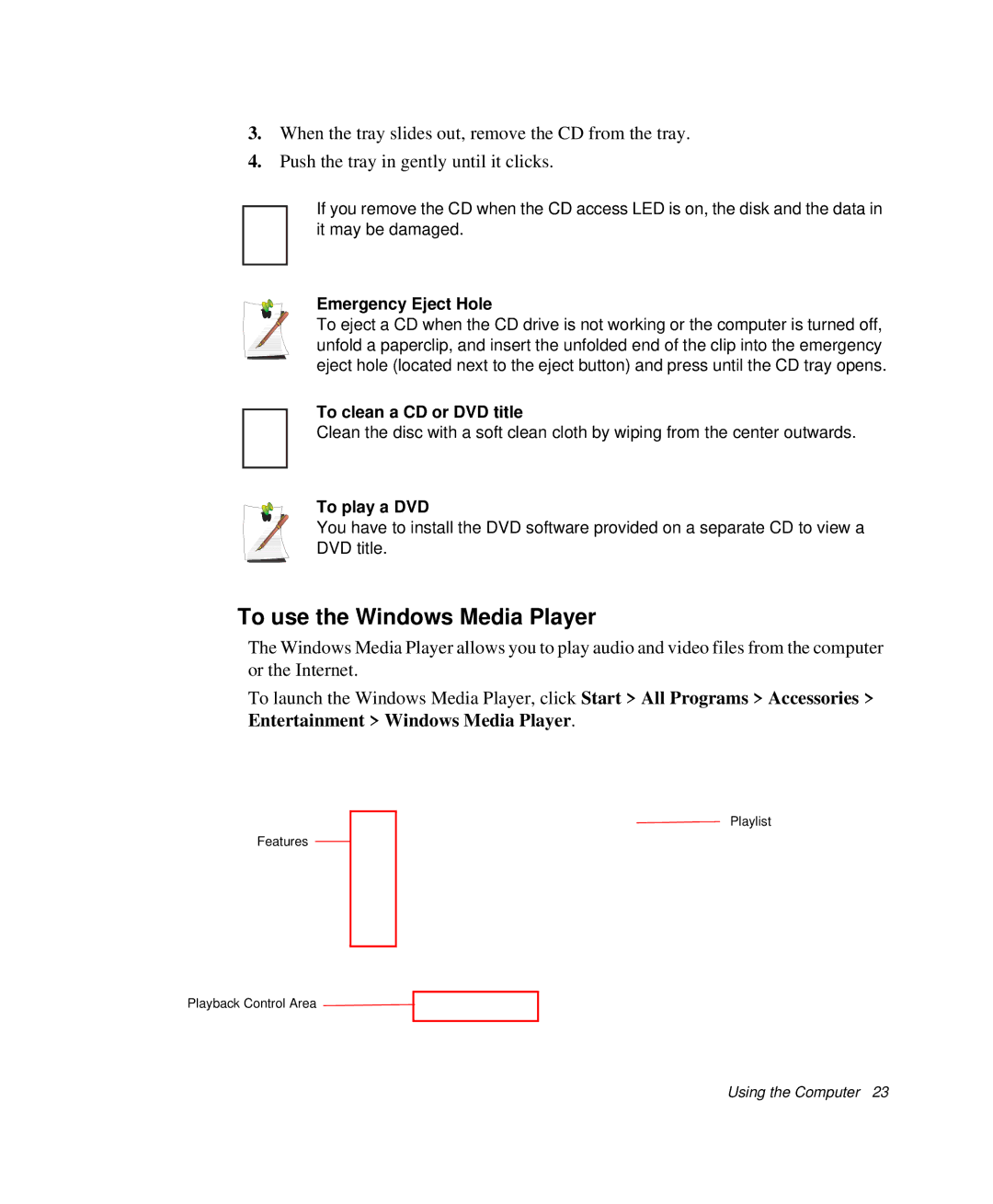 Samsung NP-P29R000/SEB To use the Windows Media Player, Emergency Eject Hole, To clean a CD or DVD title, To play a DVD 