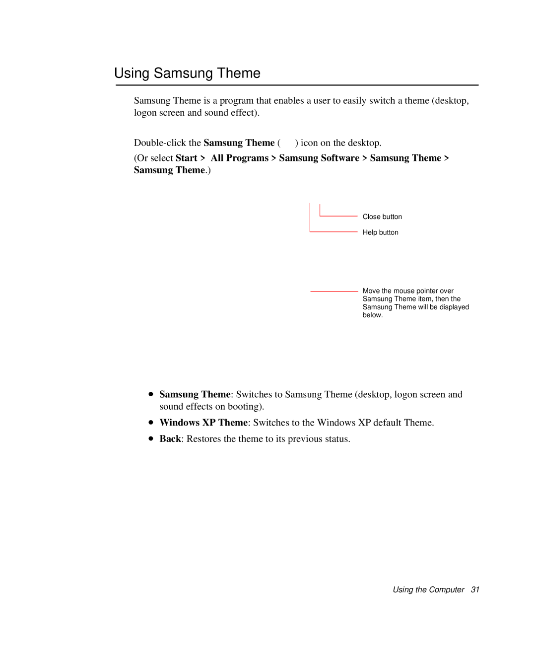 Samsung NP-P29R000/SEB, NP-P29K001/SEB manual Using Samsung Theme 