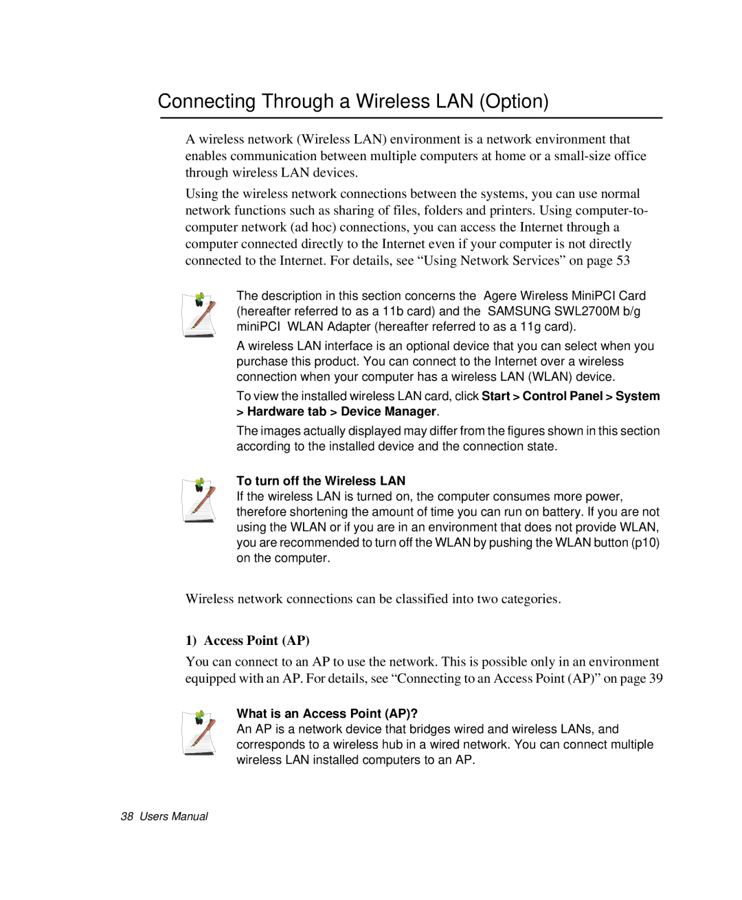 Samsung NP-P29K001/SEB manual Connecting Through a Wireless LAN Option, Access Point AP, To turn off the Wireless LAN 