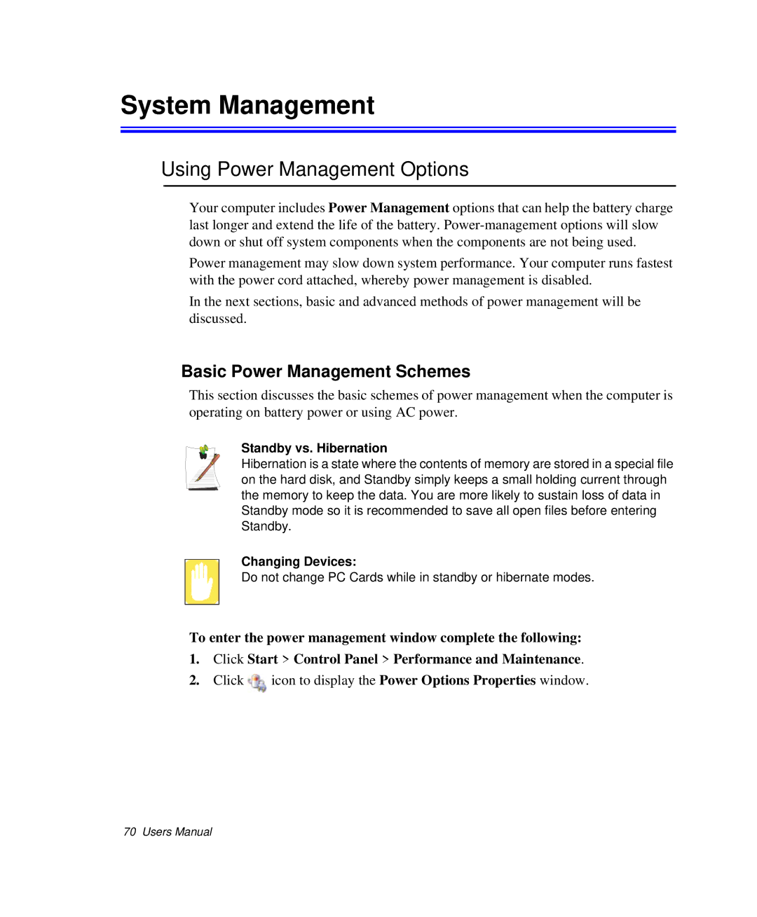 Samsung NP-P29K001/SEB manual Using Power Management Options, Basic Power Management Schemes, Standby vs. Hibernation 