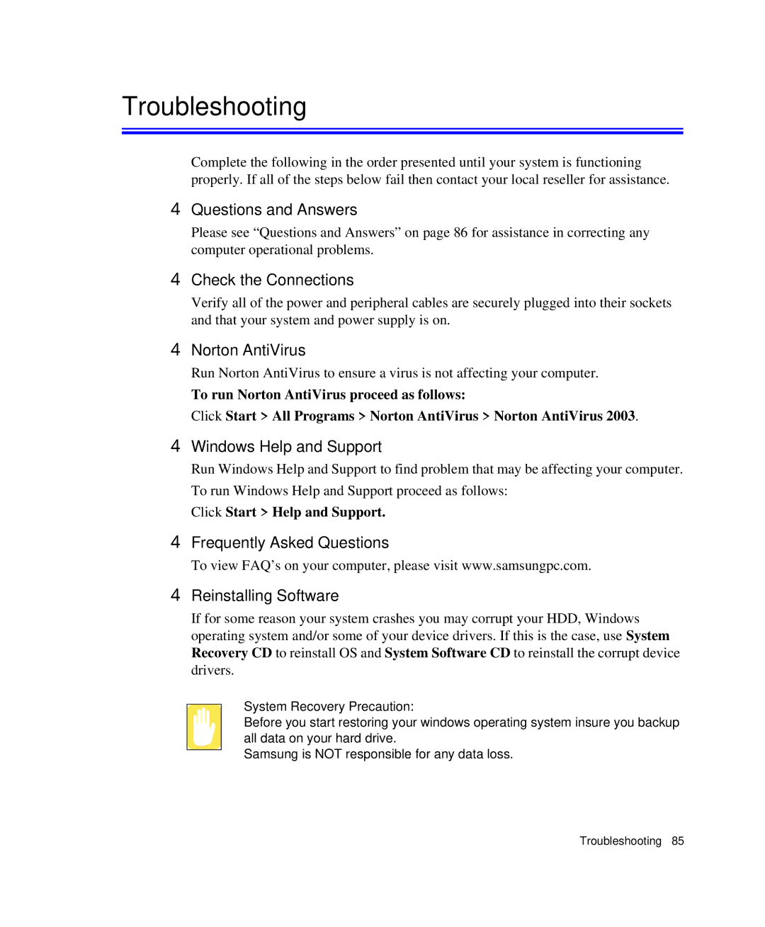 Samsung NP-P29R000/SEB manual Questions and Answers, Check the Connections, Norton AntiVirus, Windows Help and Support 