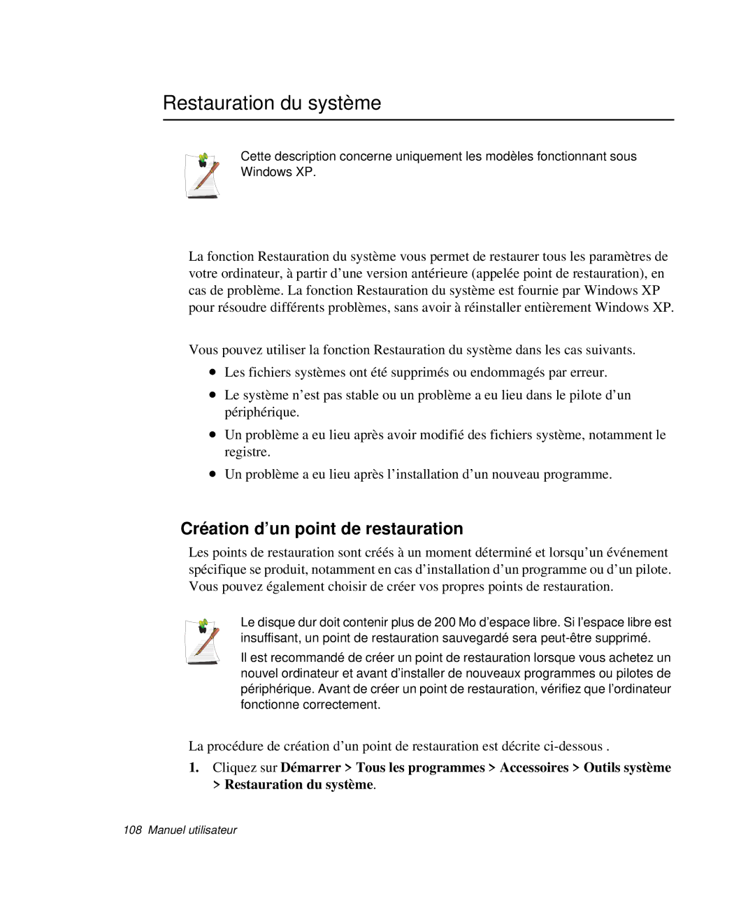 Samsung NP-P29K001/SEF, NP-P29R000/SEF, NP-P29R001/SEF manual Restauration du système, Création d’un point de restauration 