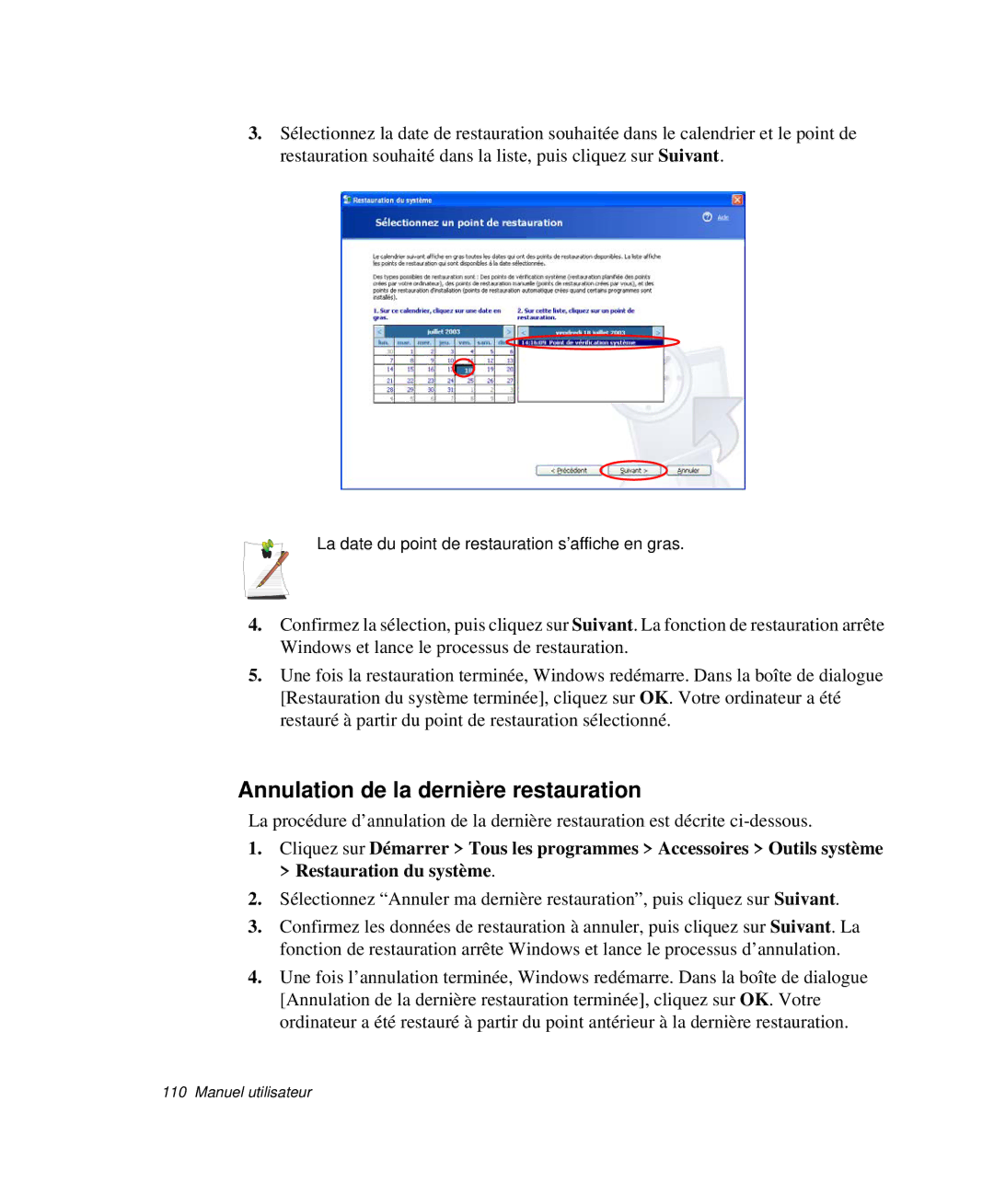 Samsung NP-P29R000/SEF, NP-P29K001/SEF, NP-P29R001/SEF manual Annulation de la dernière restauration 