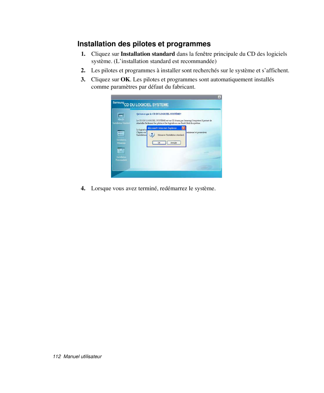 Samsung NP-P29R001/SEF, NP-P29R000/SEF, NP-P29K001/SEF manual Installation des pilotes et programmes 