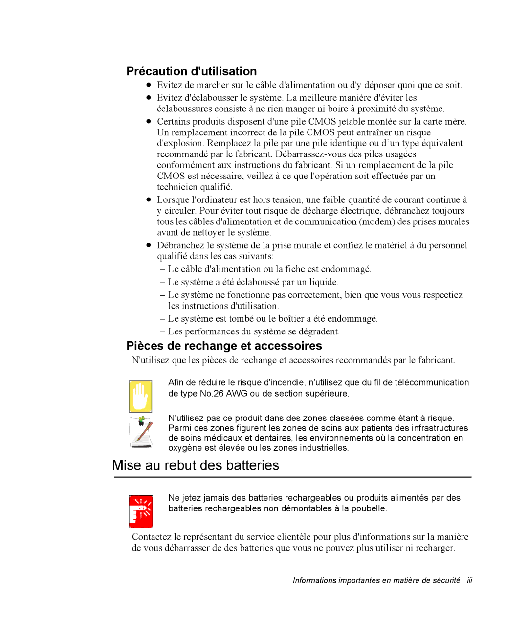 Samsung NP-P29R000/SEF manual Mise au rebut des batteries, Précaution dutilisation, Pièces de rechange et accessoires 