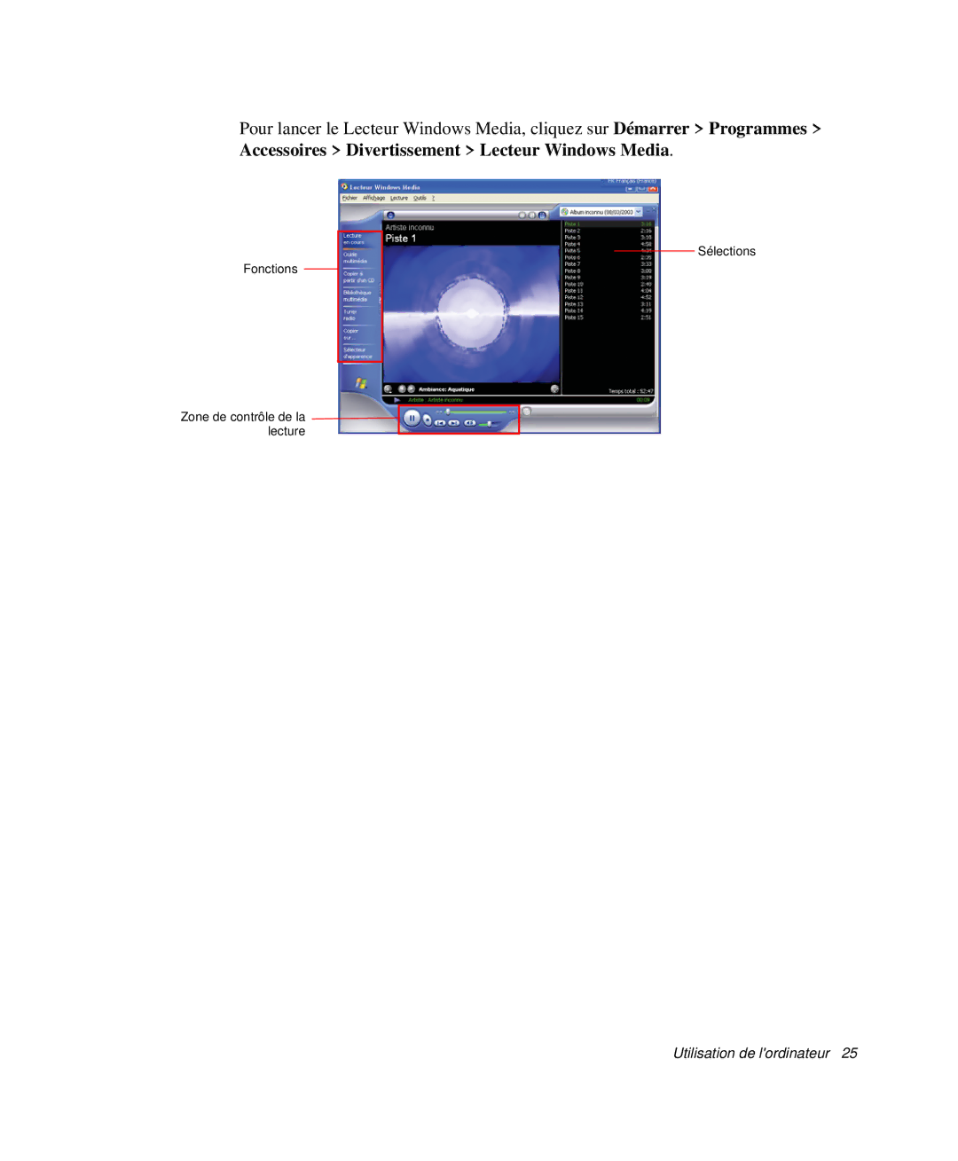 Samsung NP-P29R001/SEF, NP-P29R000/SEF, NP-P29K001/SEF manual Fonctions Sélections Zone de contrôle de la lecture 