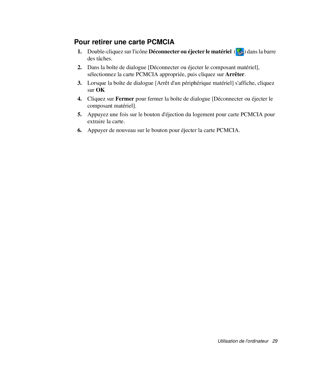 Samsung NP-P29R000/SEF, NP-P29K001/SEF, NP-P29R001/SEF manual Pour retirer une carte Pcmcia 