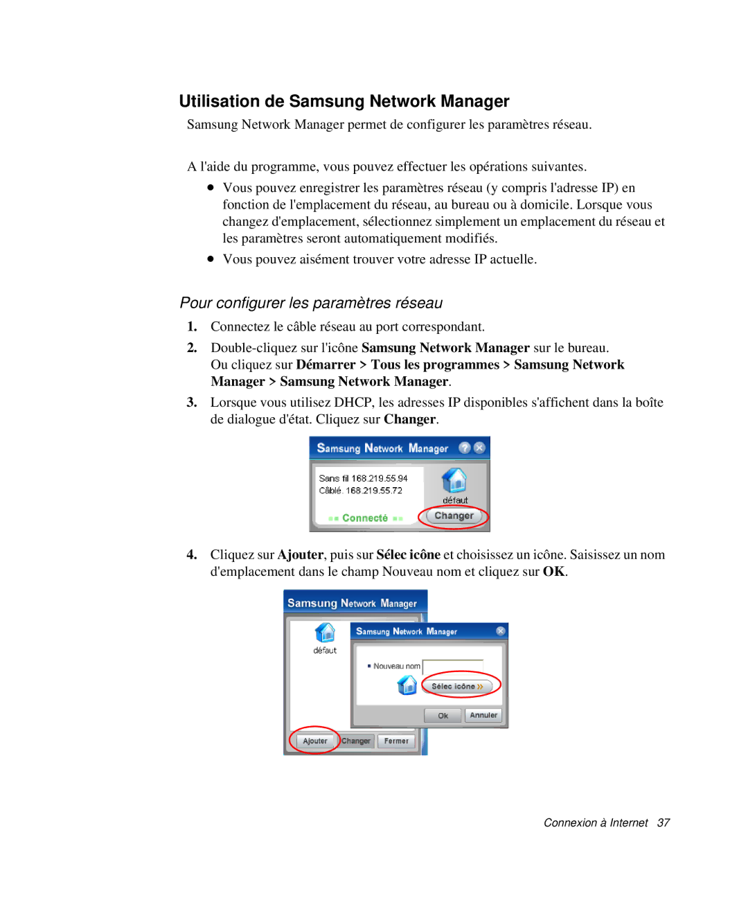 Samsung NP-P29R001/SEF, NP-P29R000/SEF manual Utilisation de Samsung Network Manager, Pour configurer les paramètres réseau 