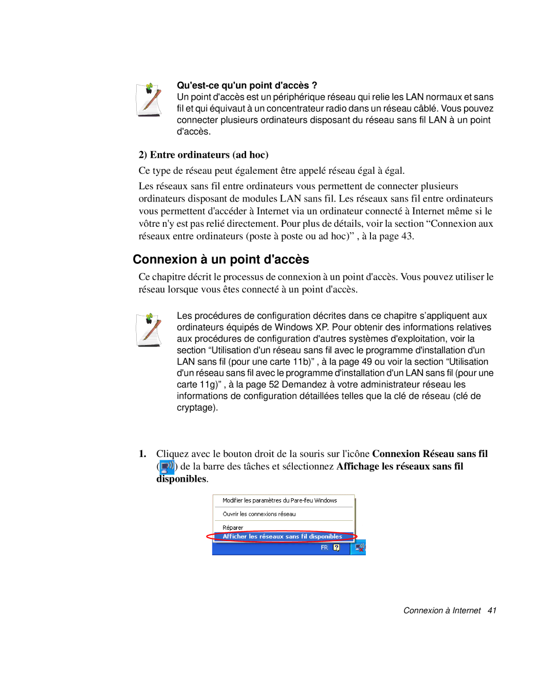 Samsung NP-P29R000/SEF Connexion à un point daccès, Entre ordinateurs ad hoc, Disponibles, Quest-ce quun point daccès ? 