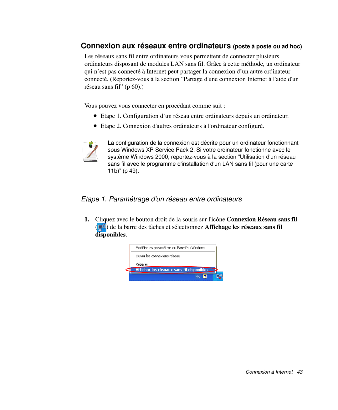 Samsung NP-P29R001/SEF, NP-P29R000/SEF, NP-P29K001/SEF manual Etape 1. Paramétrage dun réseau entre ordinateurs 