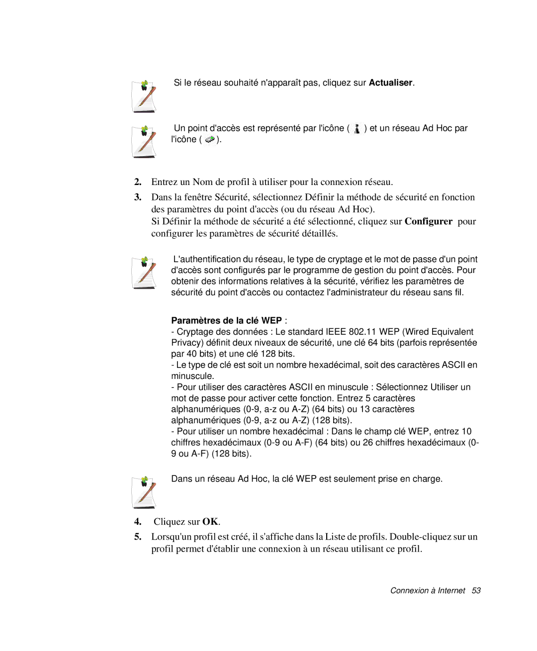 Samsung NP-P29R000/SEF, NP-P29K001/SEF, NP-P29R001/SEF manual Paramètres de la clé WEP 