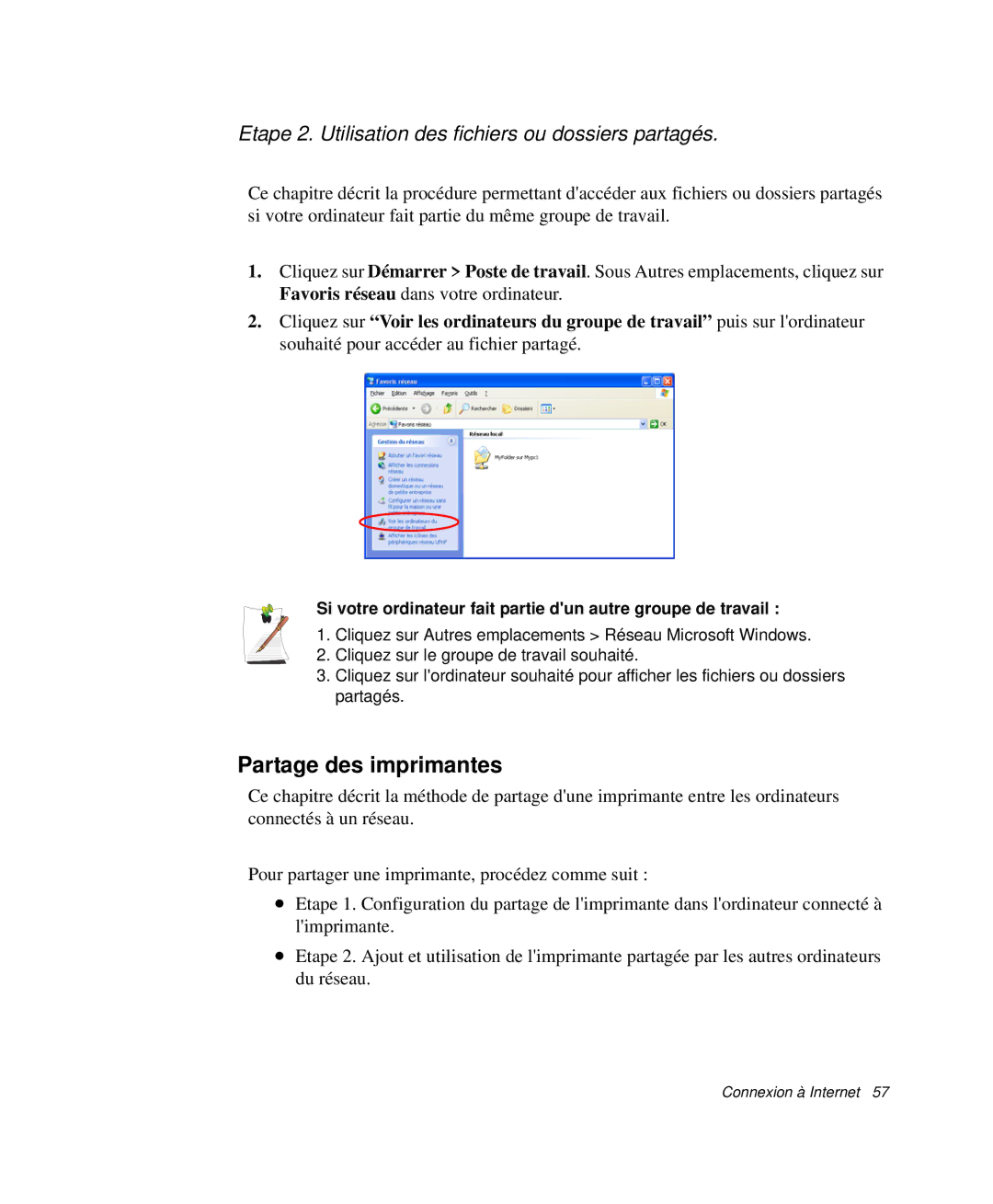 Samsung NP-P29K001/SEF, NP-P29R000/SEF Partage des imprimantes, Etape 2. Utilisation des fichiers ou dossiers partagés 