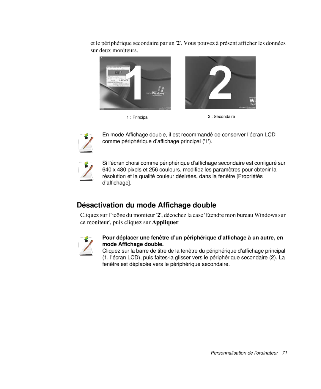 Samsung NP-P29R000/SEF, NP-P29K001/SEF, NP-P29R001/SEF manual Désactivation du mode Affichage double 