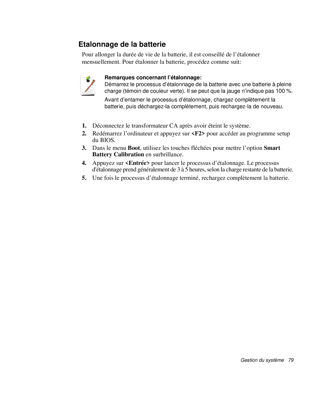 Samsung NP-P29R001/SEF, NP-P29R000/SEF, NP-P29K001/SEF manual Etalonnage de la batterie, Remarques concernant l’étalonnage 