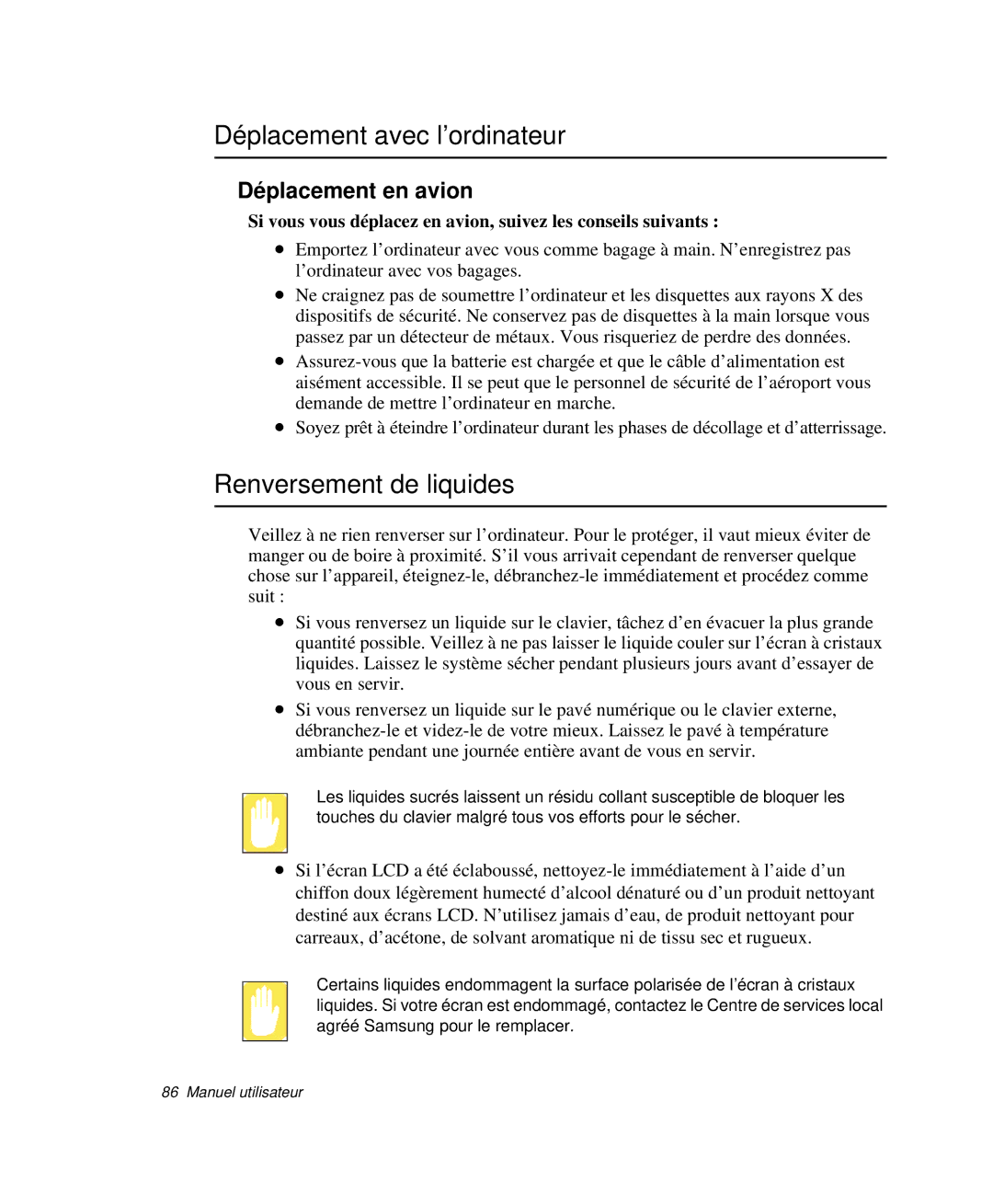 Samsung NP-P29R000/SEF, NP-P29K001/SEF manual Déplacement avec l’ordinateur, Renversement de liquides, Déplacement en avion 