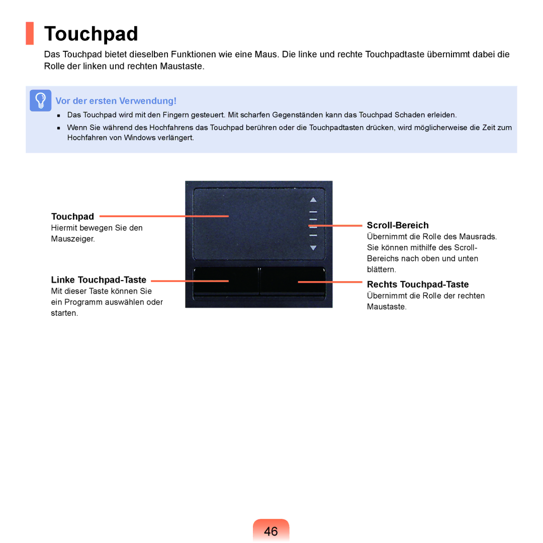 Samsung NP-P400-RA01DE, NP-P400-RA02DE manual Linke Touchpad-Taste, Scroll-Bereich, Rechts Touchpad-Taste 