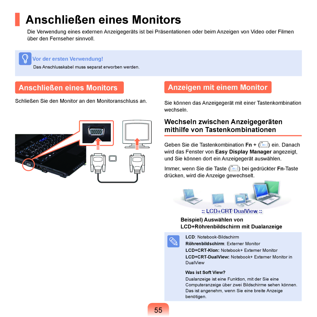 Samsung NP-P400-RA02DE, NP-P400-RA01DE manual Anschließen eines Monitors, Anzeigen mit einem Monitor, Was ist Soft View? 