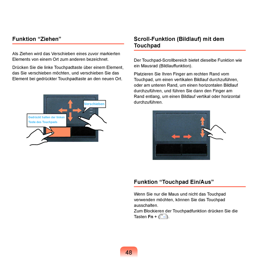 Samsung NP-P400-RA01DE manual Funktion Ziehen, Scroll-Funktion Bildlauf mit dem Touchpad, Funktion Touchpad Ein/Aus 