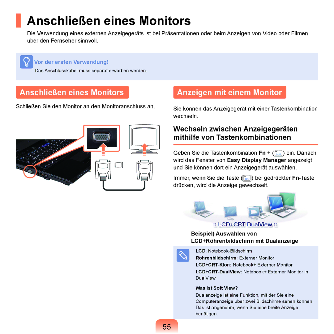 Samsung NP-P400-RA02DE, NP-P400-RA01DE manual Anschließen eines Monitors, Anzeigen mit einem Monitor, Was ist Soft View? 