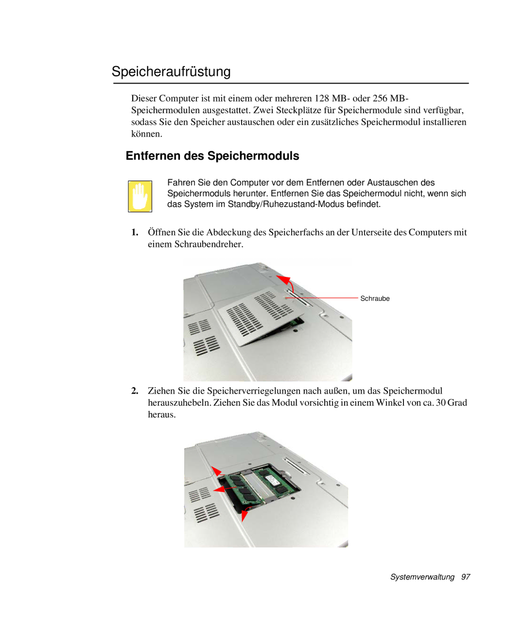 Samsung NP-P40CV01/SEG, NP-P40TV04/SEG, NP-P40TV03/SEG manual Speicheraufrüstung, Entfernen des Speichermoduls 