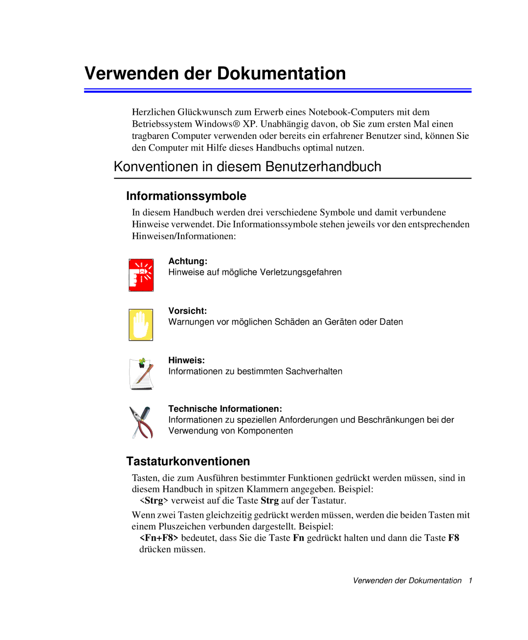 Samsung NP-P40CV01/SEG manual Verwenden der Dokumentation, Konventionen in diesem Benutzerhandbuch, Informationssymbole 