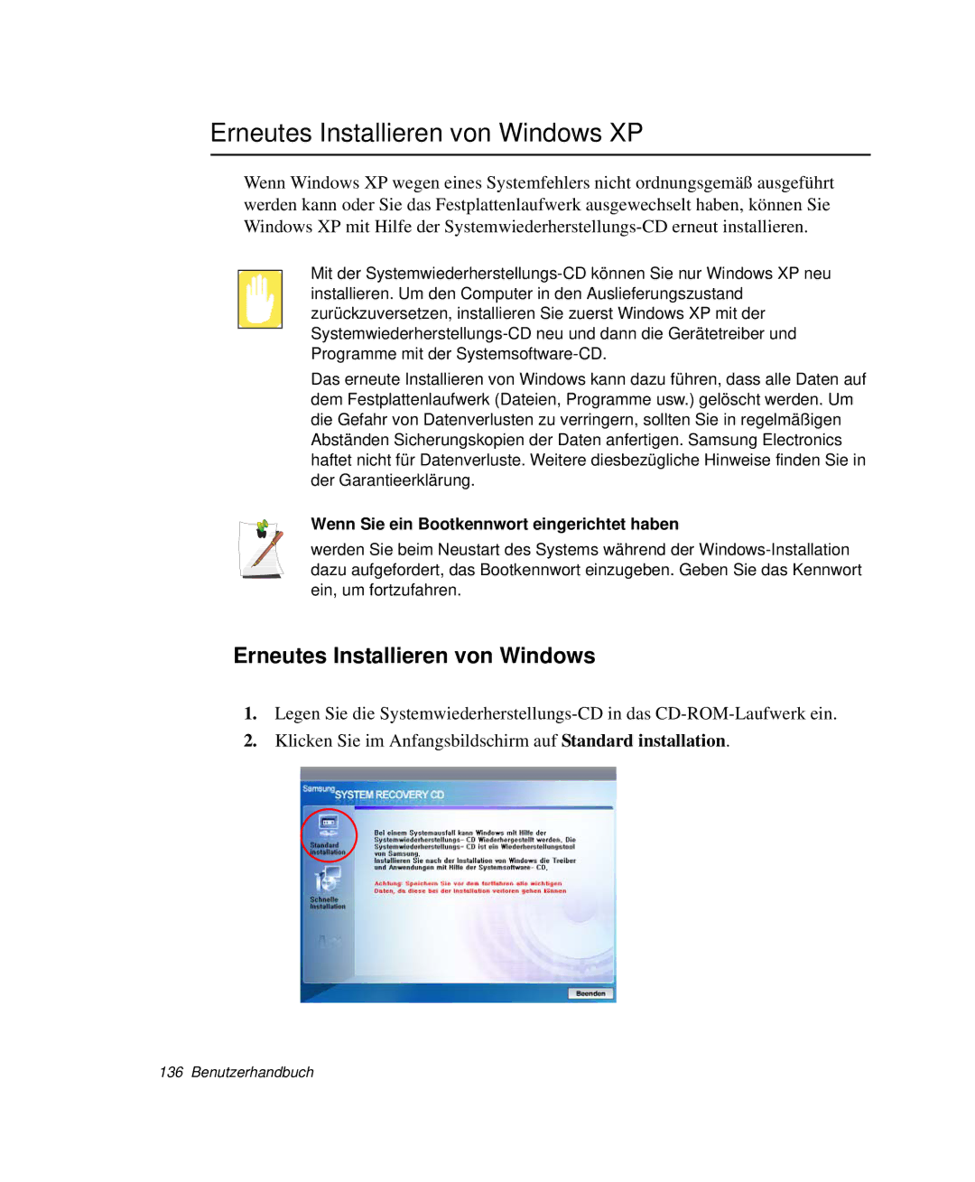 Samsung NP-P40CV01/SEG, NP-P40TV04/SEG Erneutes Installieren von Windows XP, Wenn Sie ein Bootkennwort eingerichtet haben 